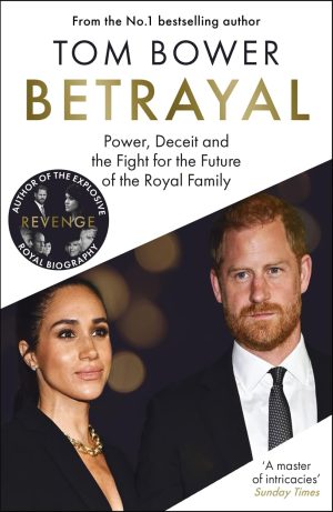 Betrayal by Tom Bower (eBook)