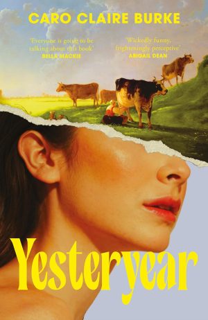 Yesteryear by Caro Claire Burke  (eBook)