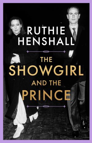 The Showgirl and the Prince by Ruthie Henshall