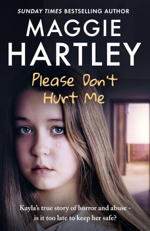 Please Don't Hurt Me by Maggie Hartley
