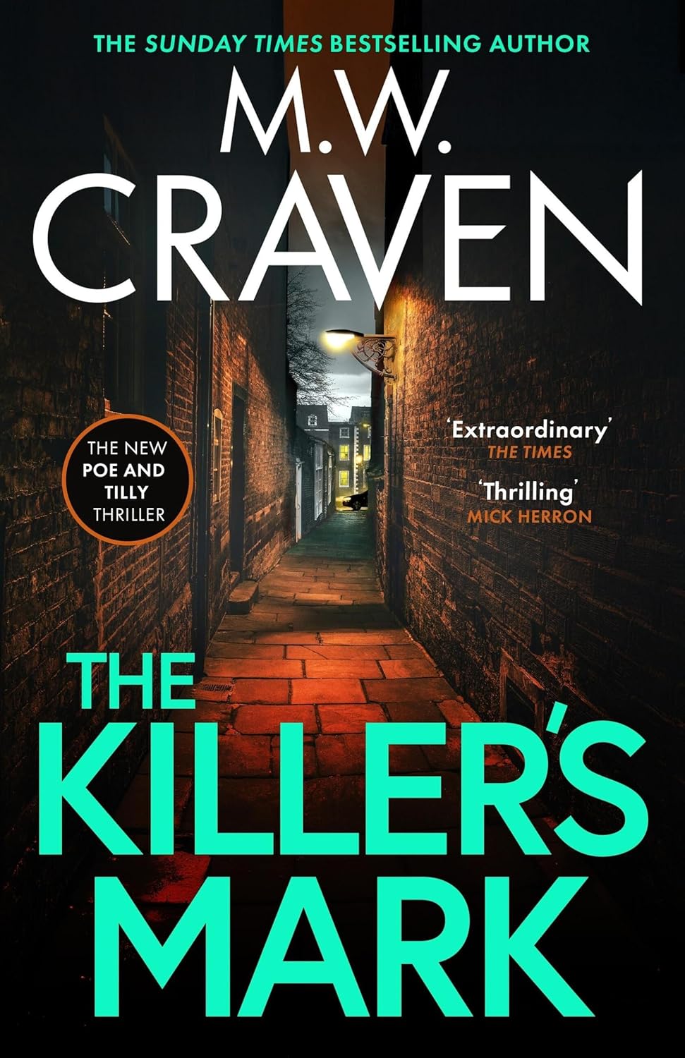The Killer's Mark by M. W. Craven