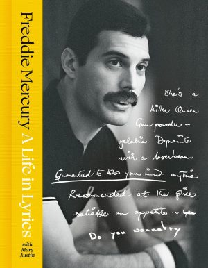 A Life in Lyrics by Freddie Mercury 